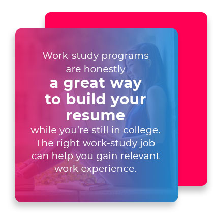 work study programs build resume quote