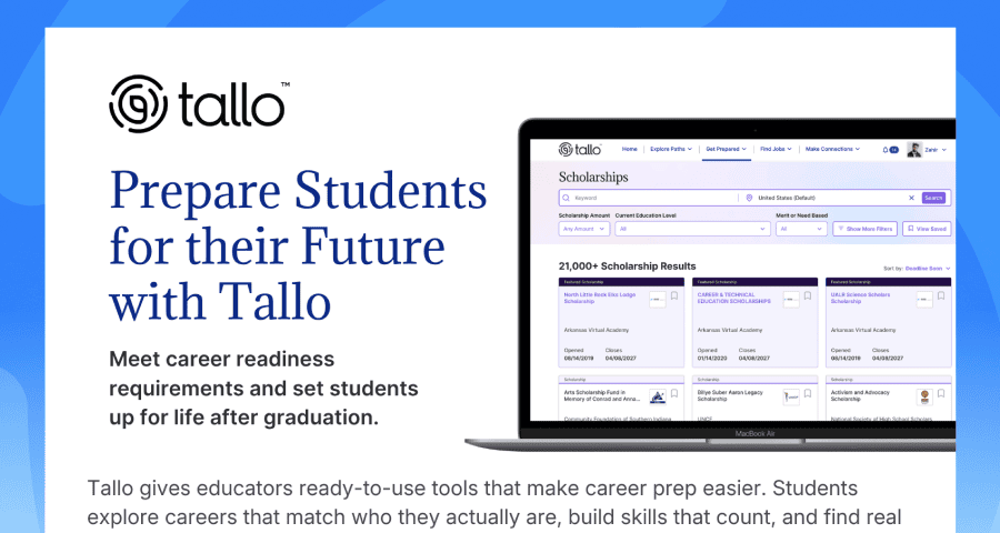 "Prepare Students for their Future with Tallo" headline with text about meeting career readiness requirements, next to a laptop showing the Tallo scholarship search screen with 21,000+ results