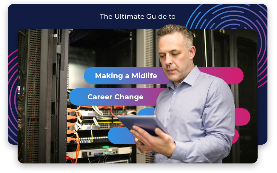 The Ultimate Guide to Making a Midlife Career Change
