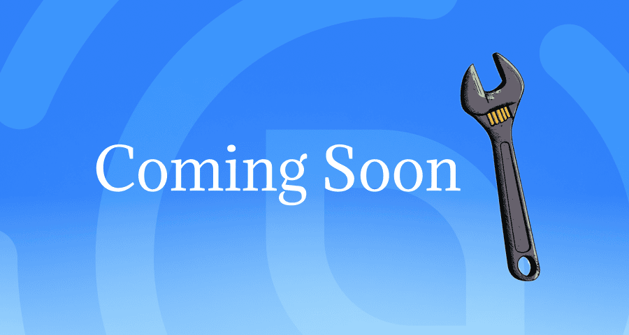"Coming Soon" text next to a wrench illustration on a blue background