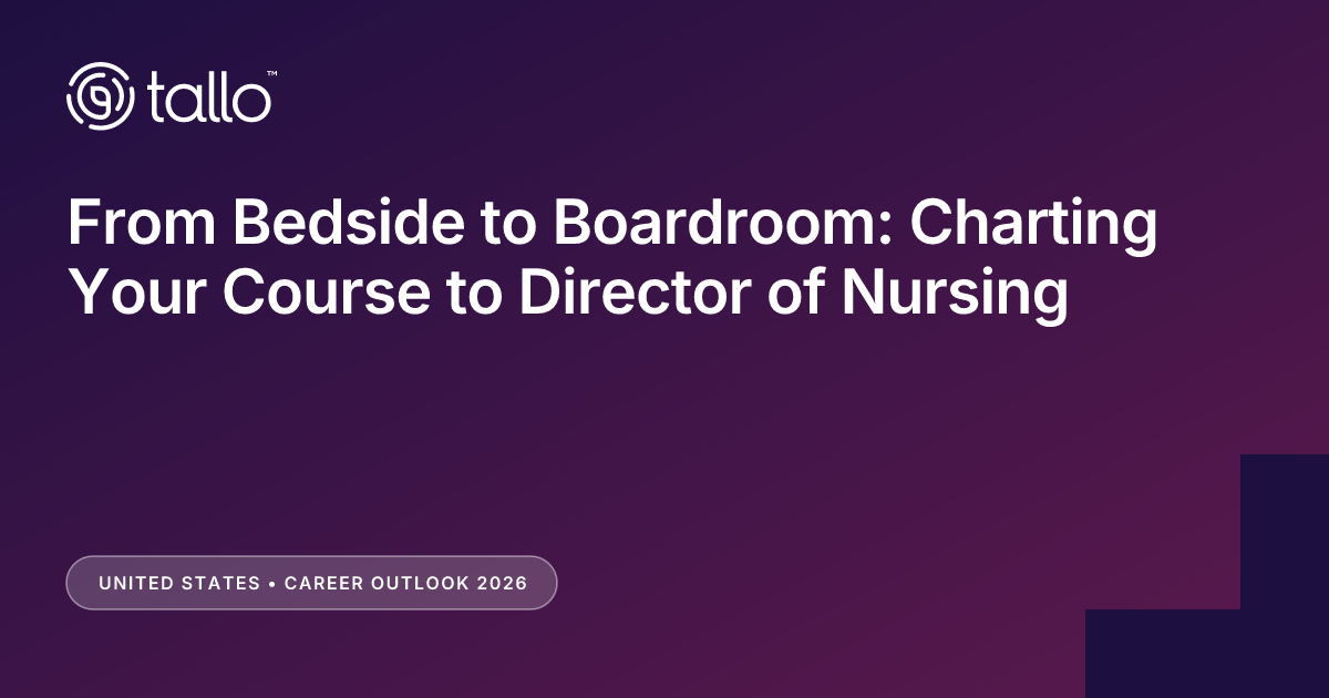 Director of Nursing: A Lucrative Leadership Path in High-Demand Healthcare