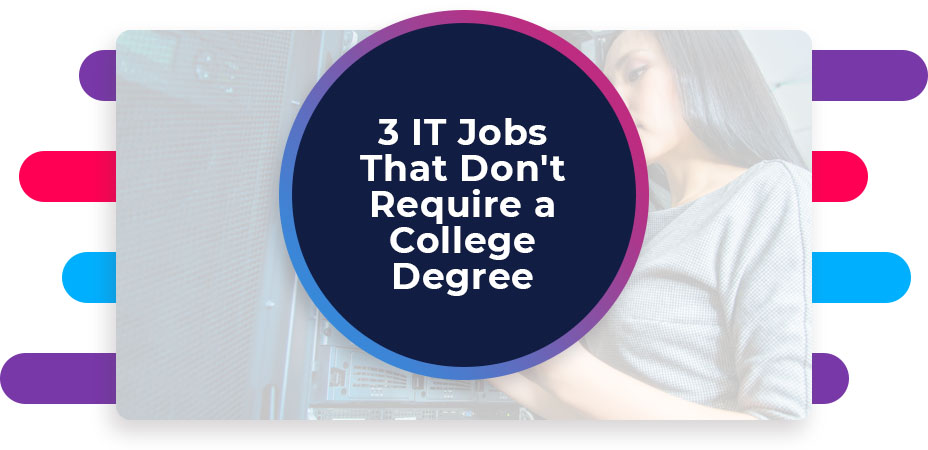 it jobs that don't require degree
