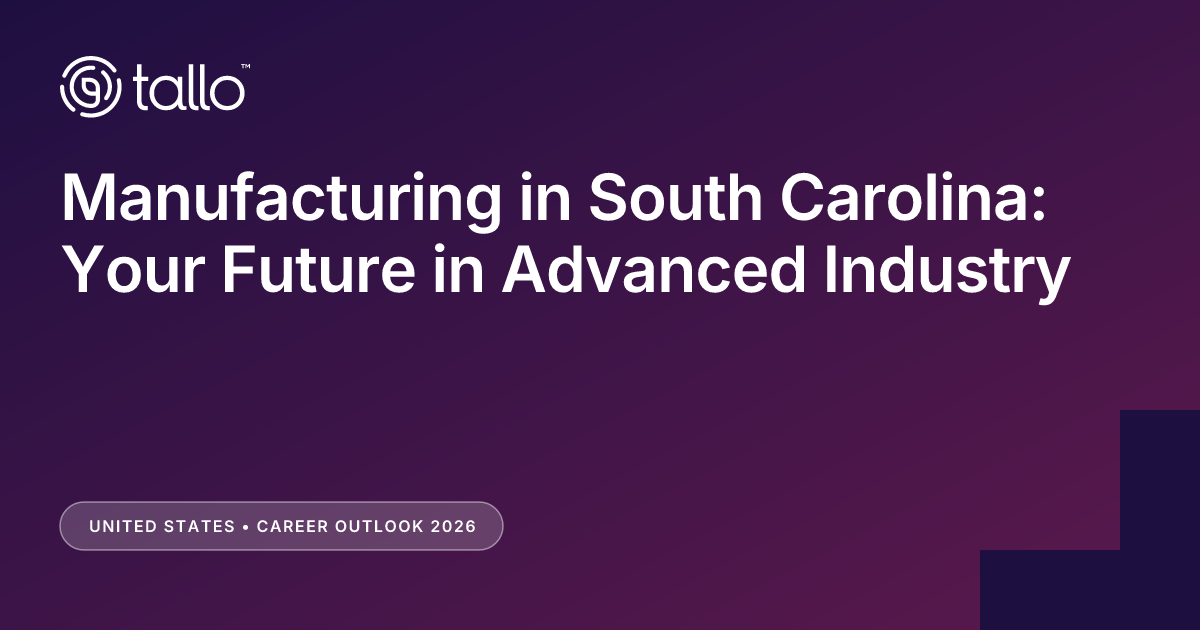 South Carolina’s Advanced Manufacturing: High-Tech Jobs and High Pay