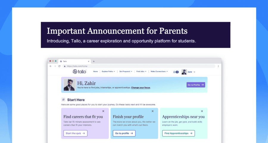 "Important Announcement for Parents" text introducing Tallo, next to a screenshot of a student dashboard with cards for finding careers, completing a profile, and finding apprenticeships near you