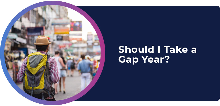 should i take gap year