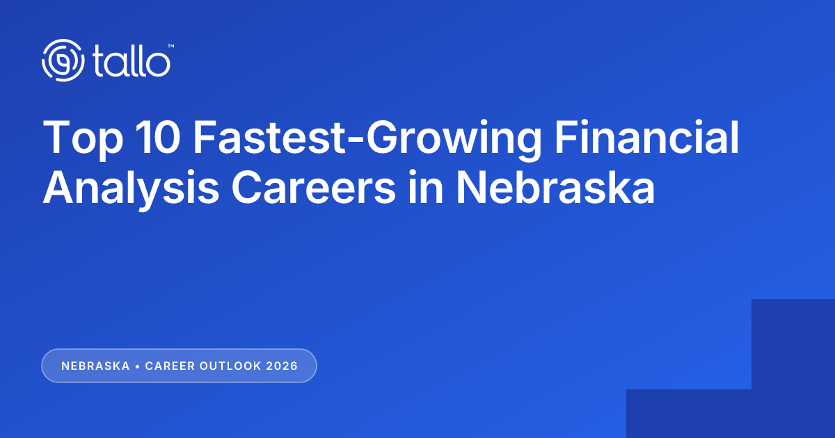 Top 10 Fastest-Growing Financial Analysis Careers in Nebraska