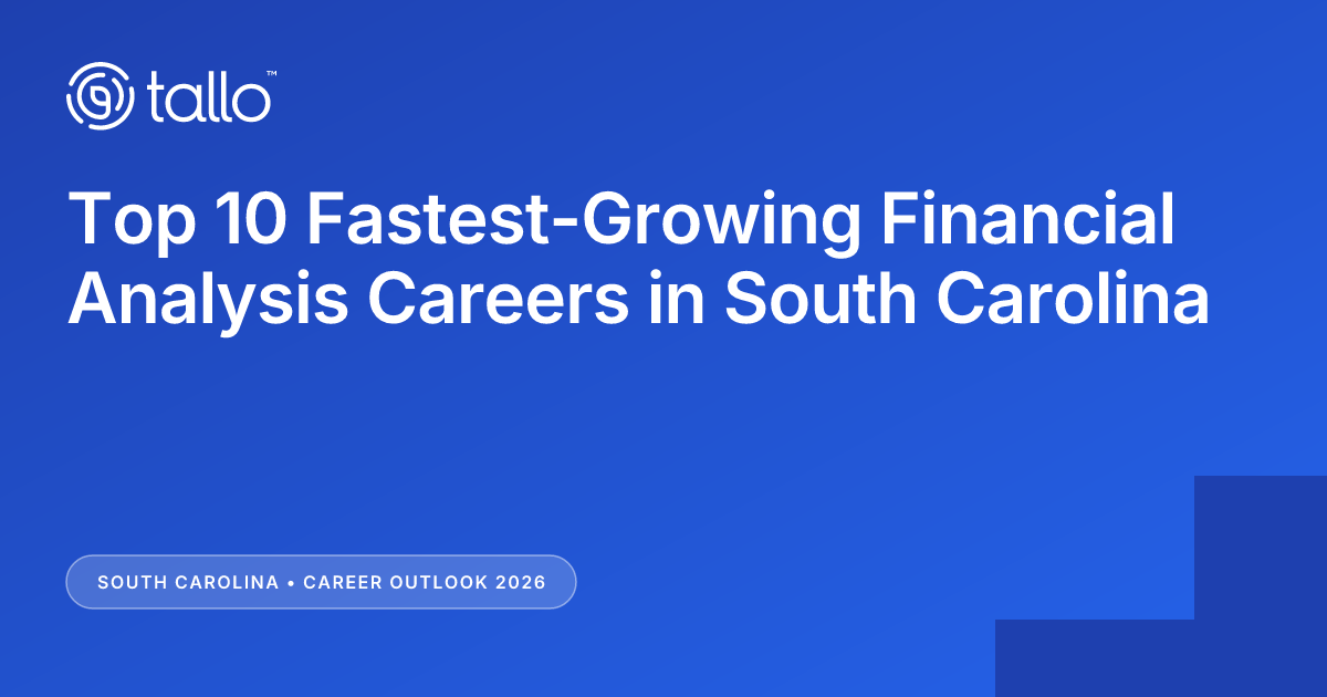 Top 10 Fastest-Growing Financial Analysis Careers in South Carolina