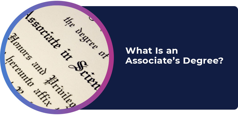 What Is an Associate’s Degree