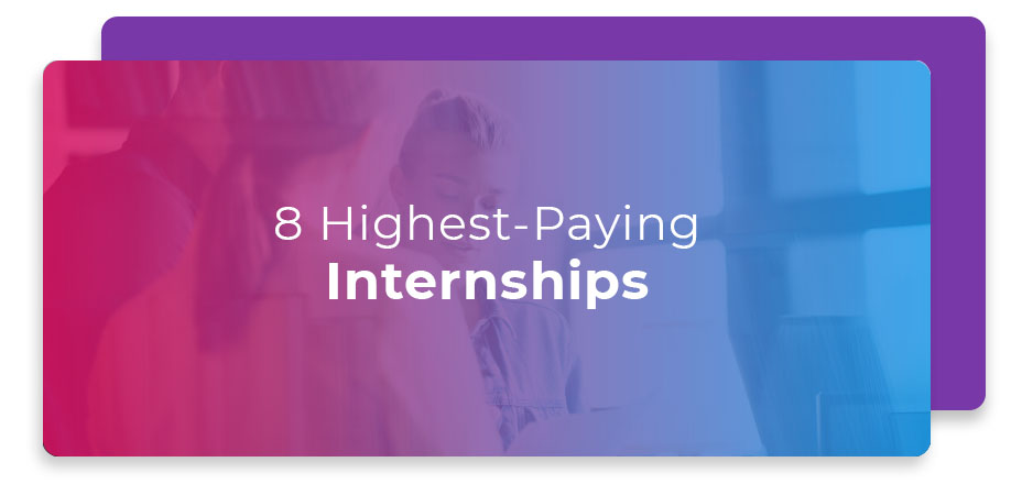 9 highest paying internships