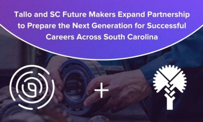 Tallo + SC Future Makers: Powering Up South Carolina's Next-Gen Workforce