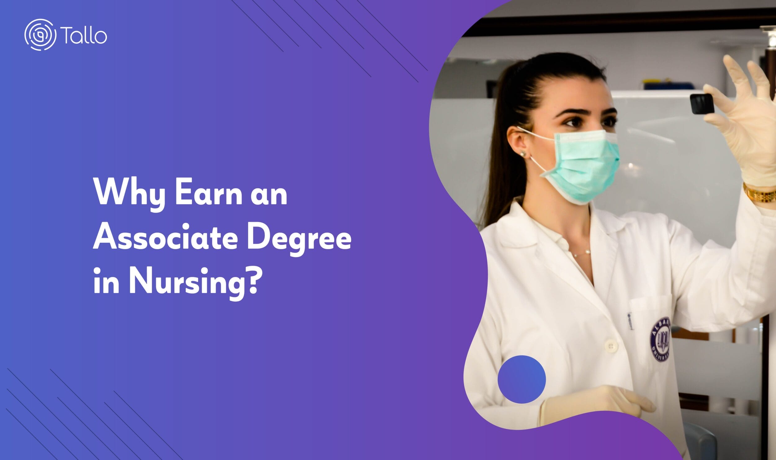 Why Earn an Associate Degree in Nursing