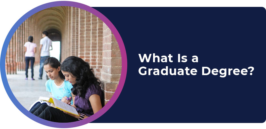 what is a graduate degree